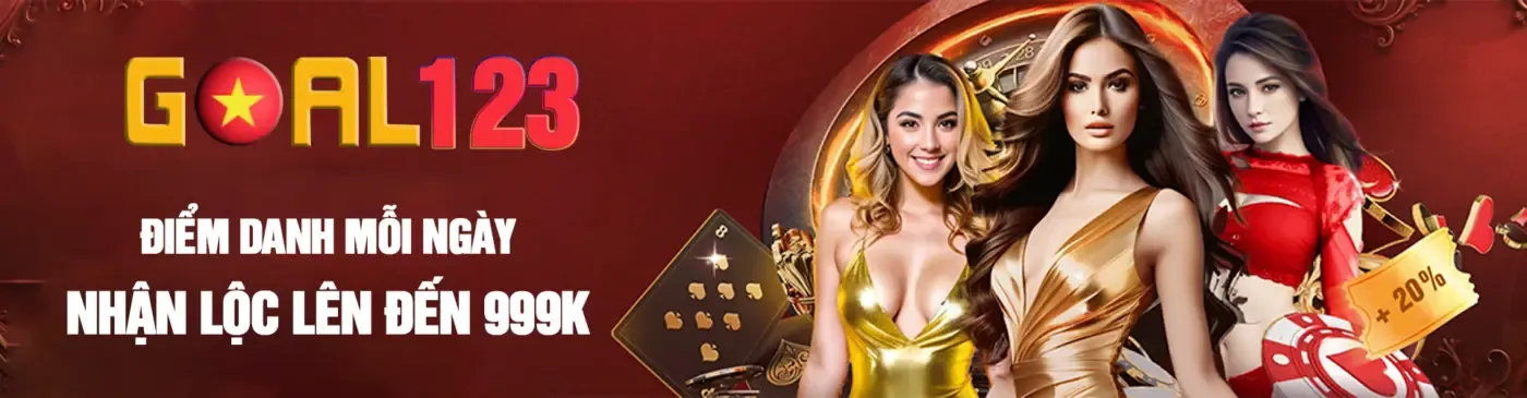 Đăng ký 123goal chính thức nhận ưu đãi